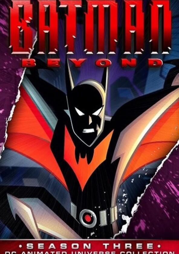 Batman Beyond - Season 3 Batman Beyond - Season 3