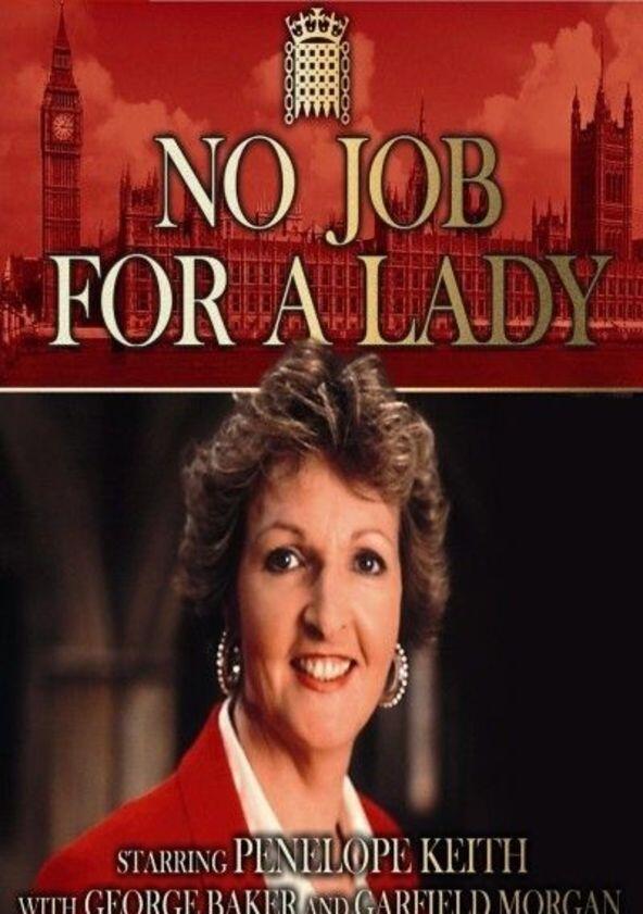 No Job for a Lady - Season 1 No Job for a Lady - Season 1