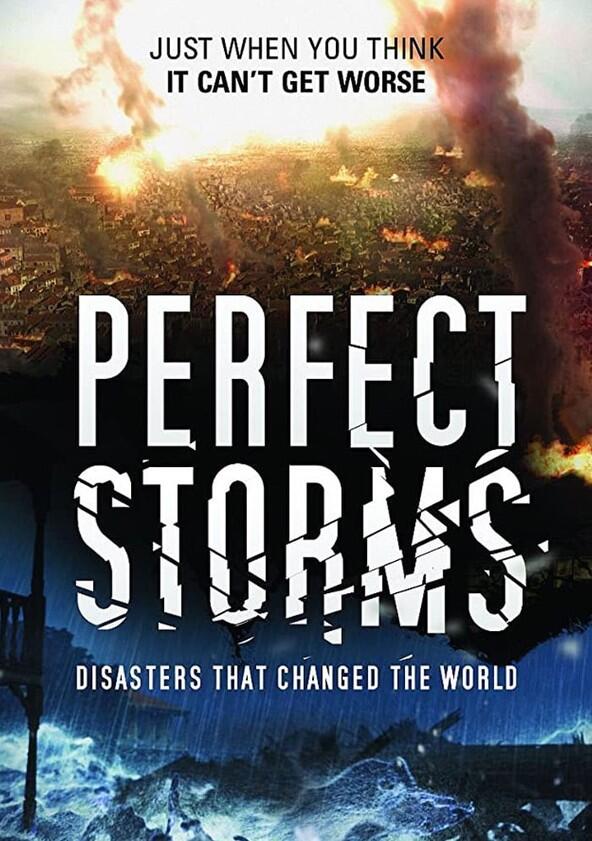 Perfect Storms - Season 1 Perfect Storms - Season 1