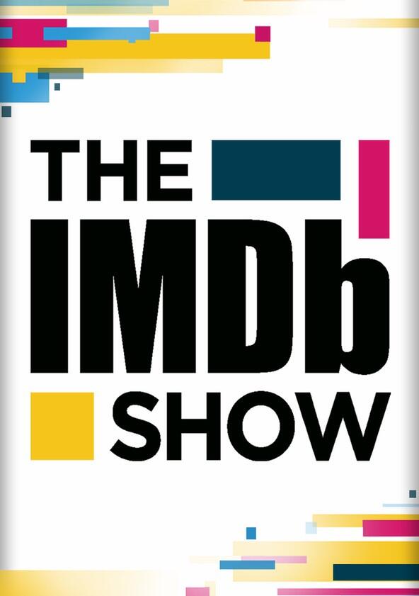 The IMDb Show - Season 1 The IMDb Show - Season 1