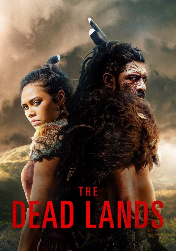 The Dead Lands - Season 1 The Dead Lands - Season 1