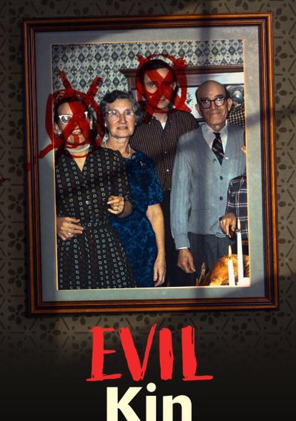 Evil Kin - Season 4