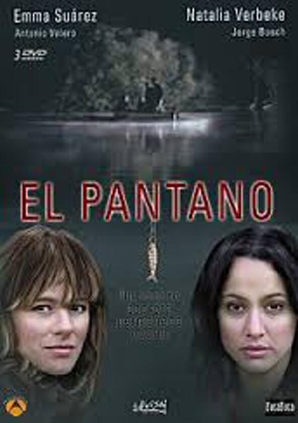 El pantano - Season 1 El pantano - Season 1