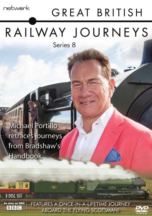 Great British Railway Journeys - Season 8 Great British Railway Journeys - Season 8