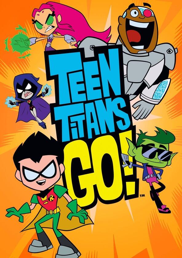 Teen Titans Go! - Season 7 Teen Titans Go! - Season 7