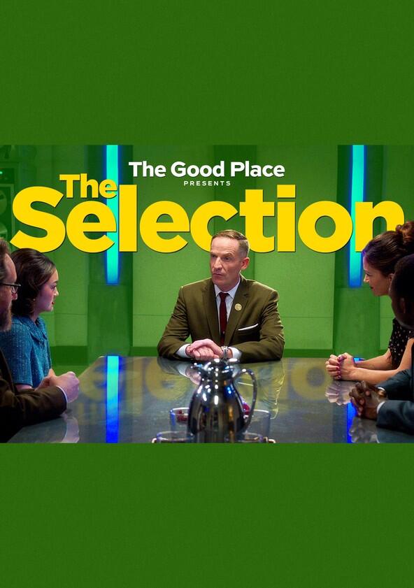 The Good Place: The Selection - Season 1 The Good Place: The Selection - Season 1
