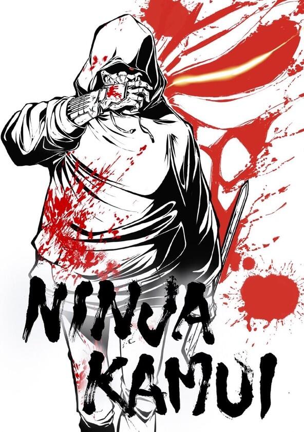 Ninja Kamui - Season 1 Ninja Kamui - Season 1