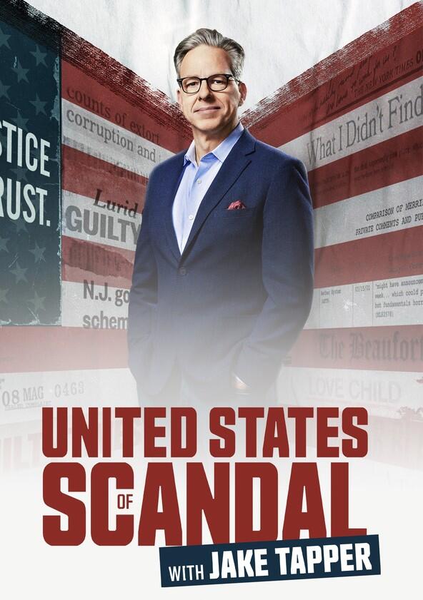 United States of Scandal with Jake Tapper - Season 2