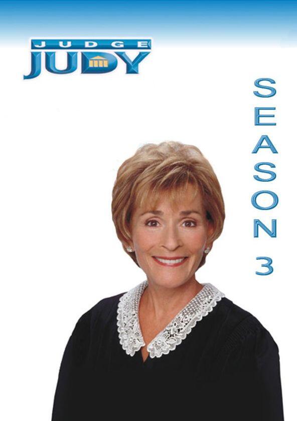 Judge Judy - Season 3 Judge Judy - Season 3