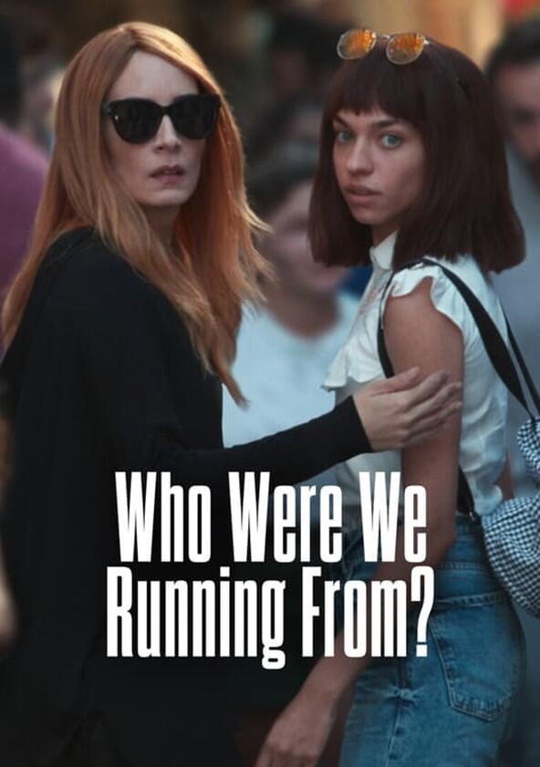 Biz Kimden Kaçıyorduk Anne? - Season 1 Biz Kimden Kaçıyorduk Anne? - Season 1