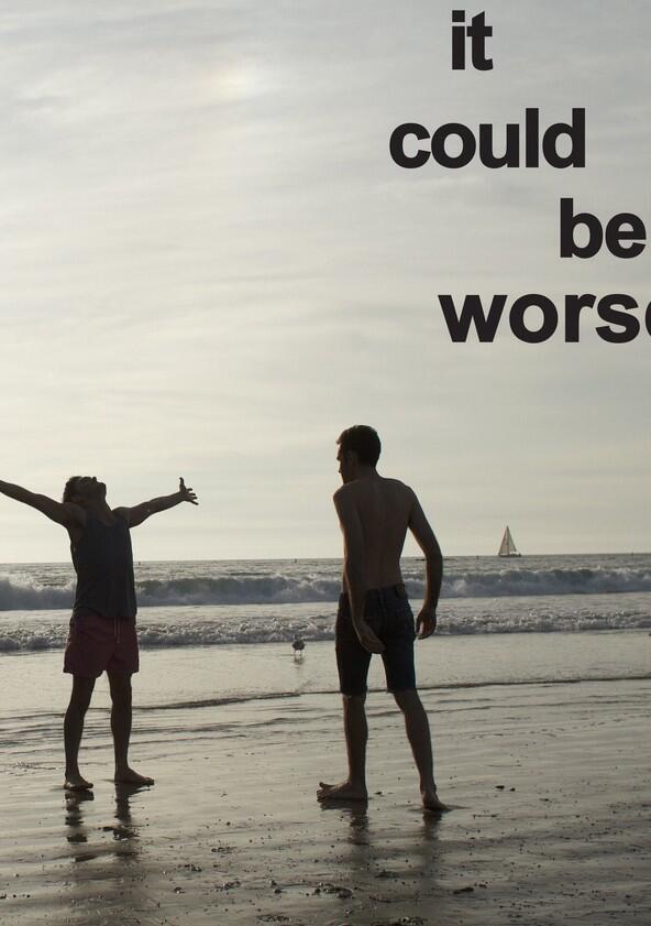 It Could Be Worse - Season 2 It Could Be Worse - Season 2