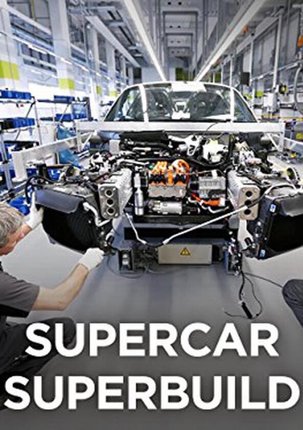 Supercar Superbuild - Season 2