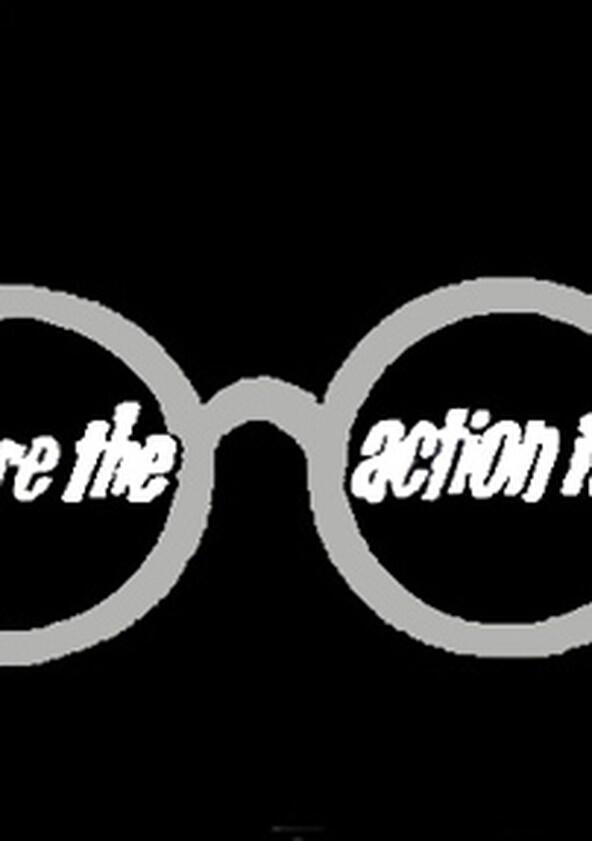 Where the Action Is - Season 1 Where the Action Is - Season 1