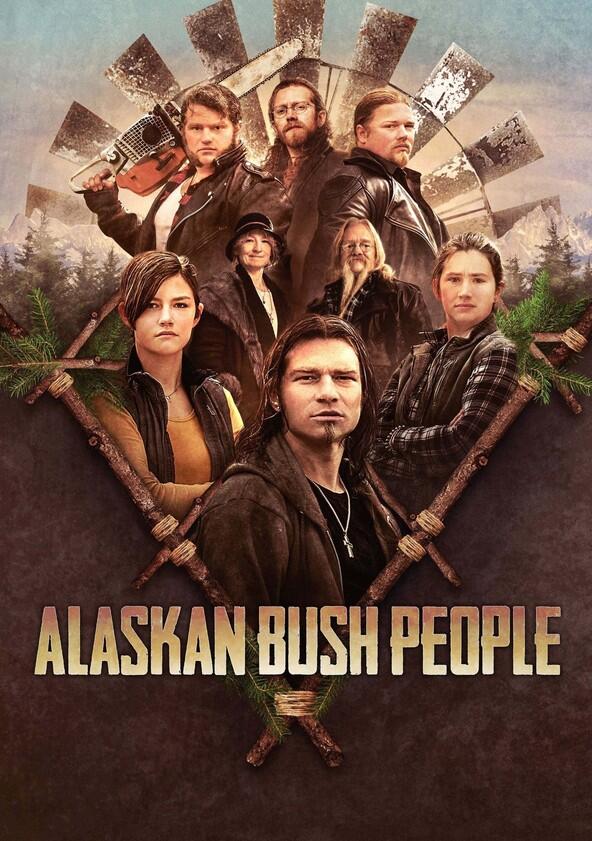 Alaskan Bush People - Season 13 Alaskan Bush People - Season 13