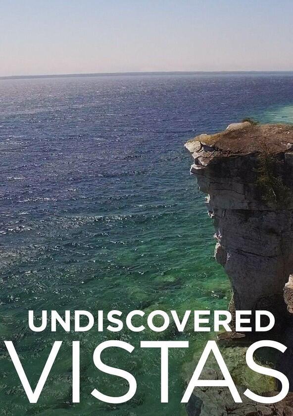 Undiscovered Vistas - Season 2