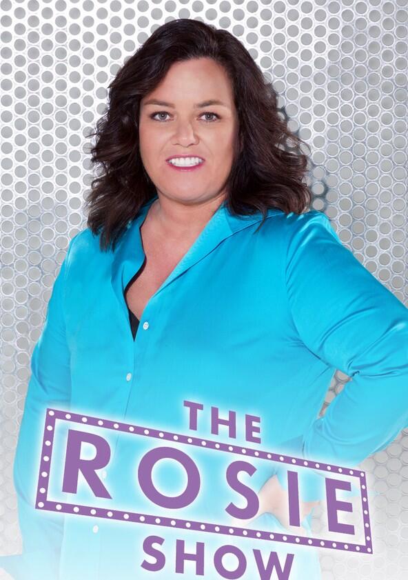 The Rosie Show - Season 1 The Rosie Show - Season 1