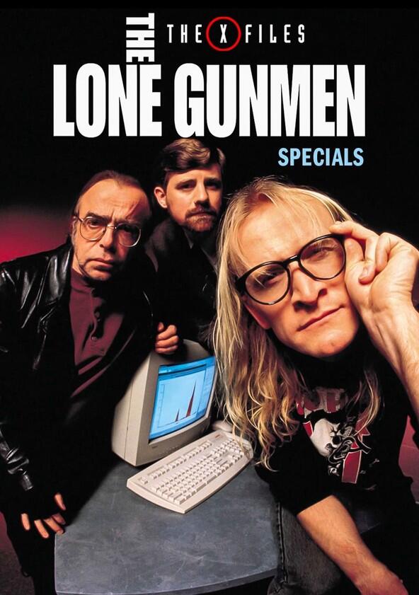 The Lone Gunmen - Season 1 The Lone Gunmen - Season 1