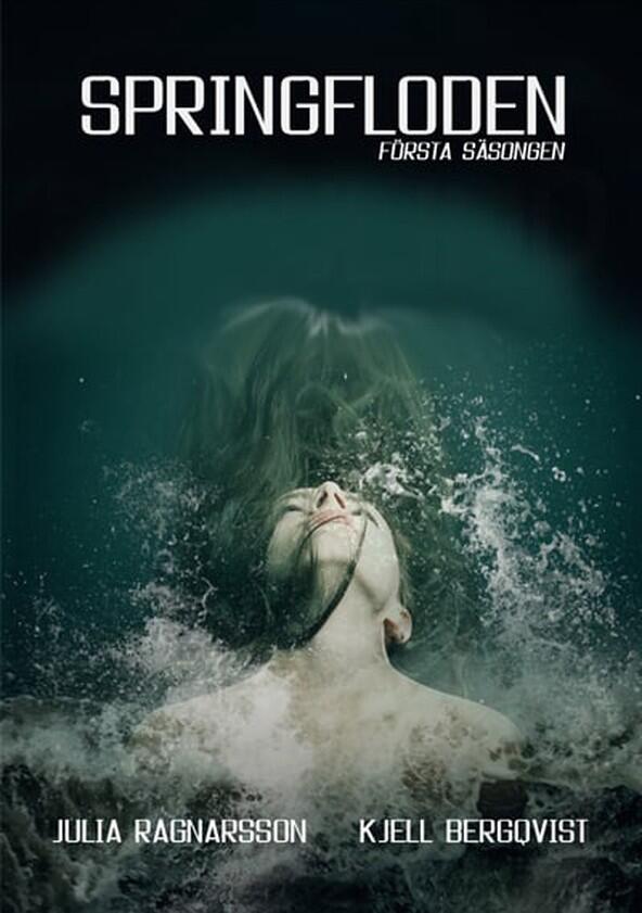 Springfloden - Season 1 Springfloden - Season 1