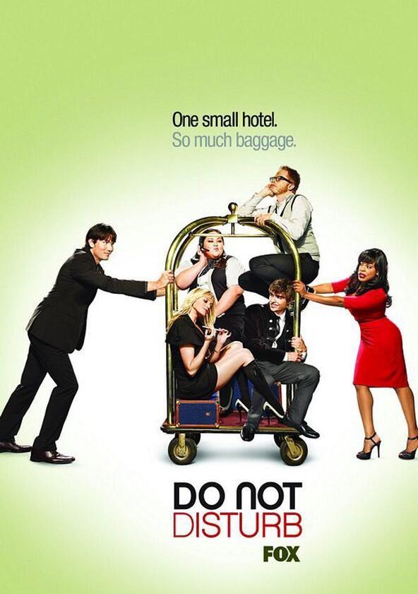 Do Not Disturb - Season 1 Do Not Disturb - Season 1