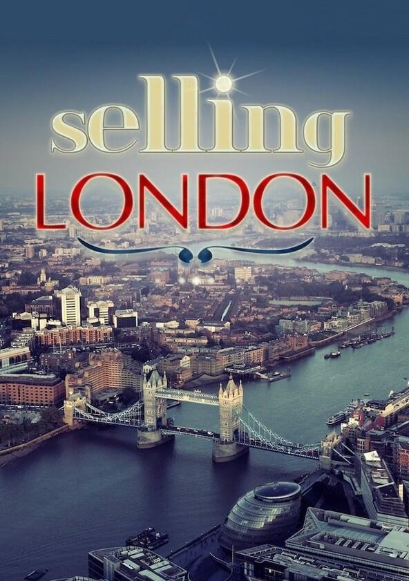 Selling London - Season 1 Selling London - Season 1