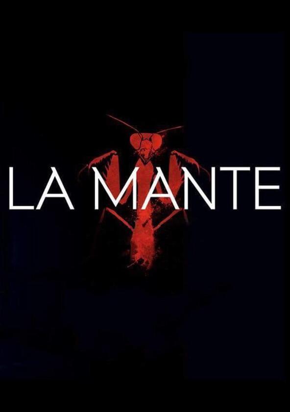 La Mante - Season 1