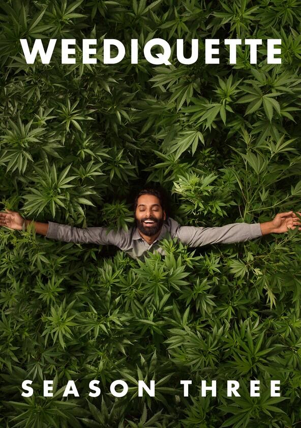 Weediquette - Season 3 Weediquette - Season 3