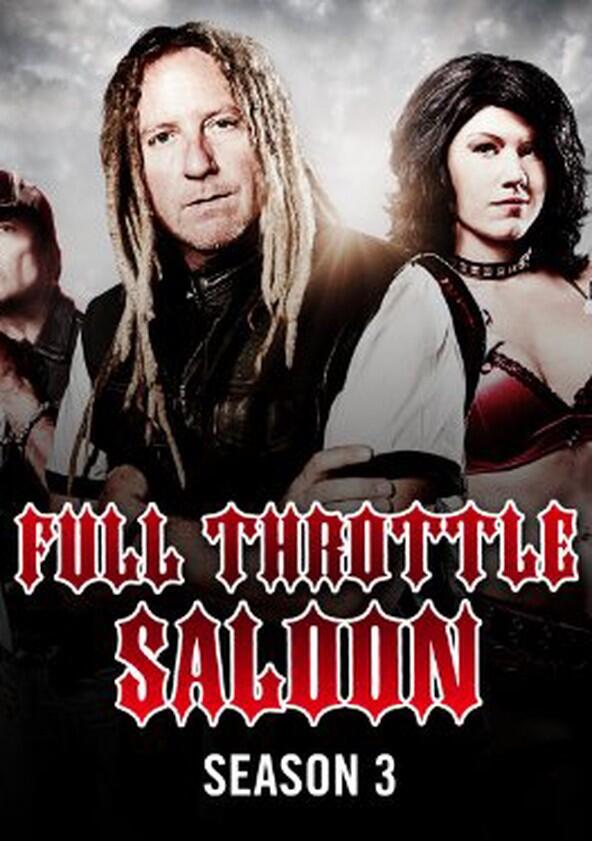 Full Throttle Saloon - Season 1 Full Throttle Saloon - Season 1