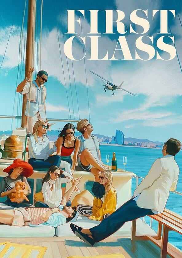 First Class - Season 1 First Class - Season 1