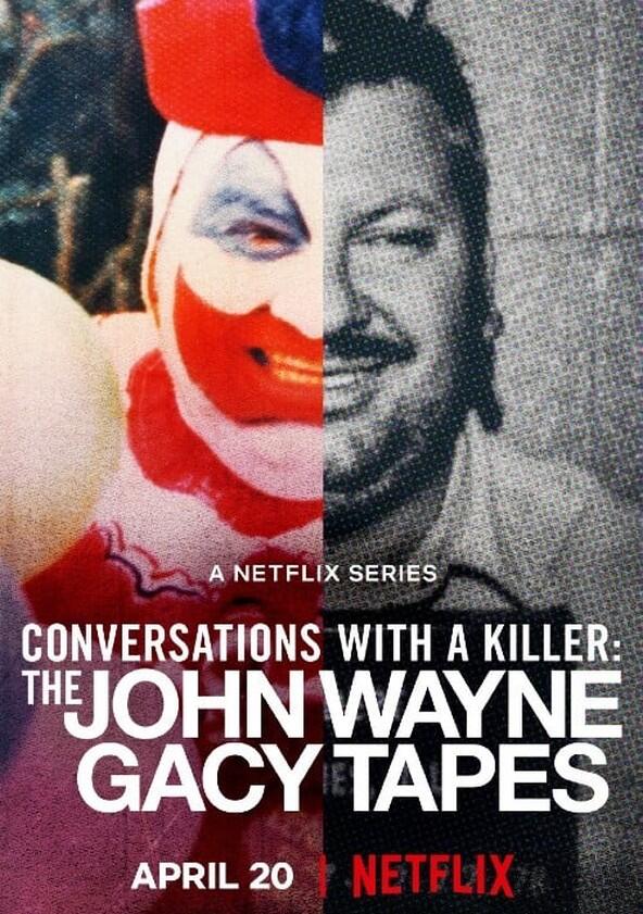 Conversations with a Killer: The John Wayne Gacy Tapes - Season 1 Conversations with a Killer: The John Wayne Gacy Tapes - Season 1