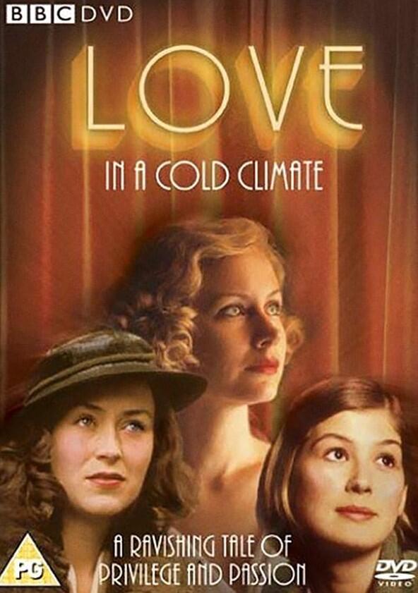 Love in a Cold Climate - Season 1 Love in a Cold Climate - Season 1
