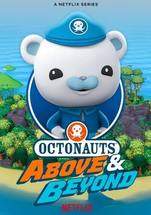 Octonauts: Above & Beyond - Season 1 Octonauts: Above & Beyond - Season 1