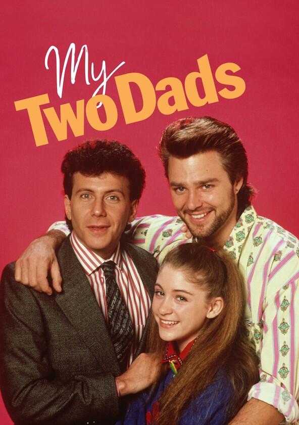 My Two Dads - Season 2 My Two Dads - Season 2