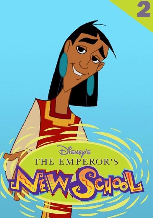 The Emperor's New School - Season 2 The Emperor's New School - Season 2