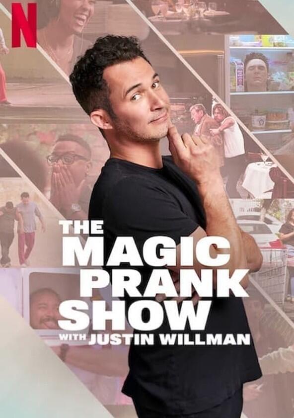 The Magic Prank Show with Justin Willman - Season 1 The Magic Prank Show with Justin Willman - Season 1