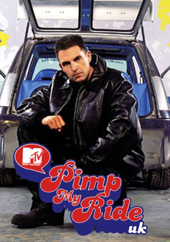 Pimp My Ride UK - Season 1 Pimp My Ride UK - Season 1