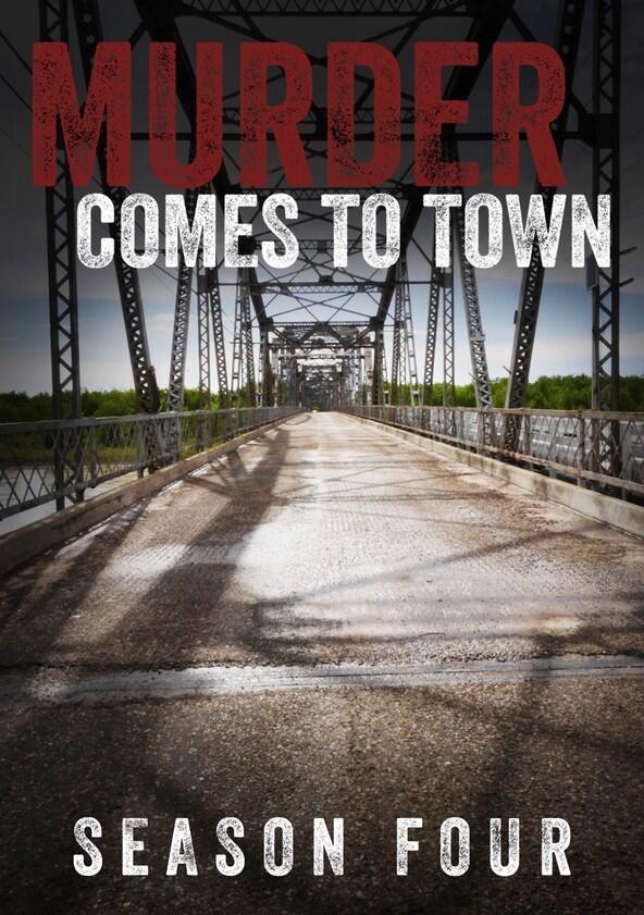 Murder Comes to Town - Season 4 Murder Comes to Town - Season 4