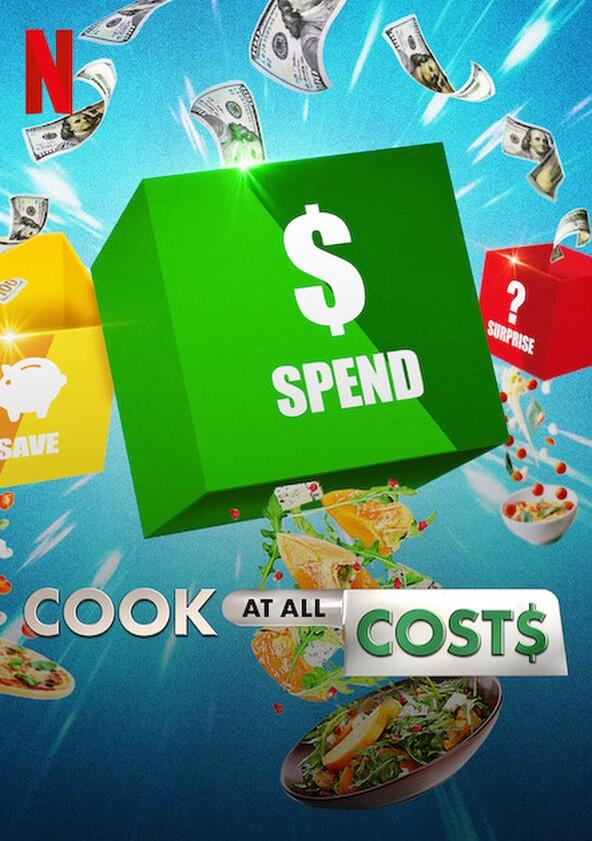 Cook at all Costs - Season 1 Cook at all Costs - Season 1