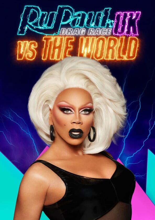RuPaul's Drag Race UK vs The World - Season 2 RuPaul's Drag Race UK vs The World - Season 2