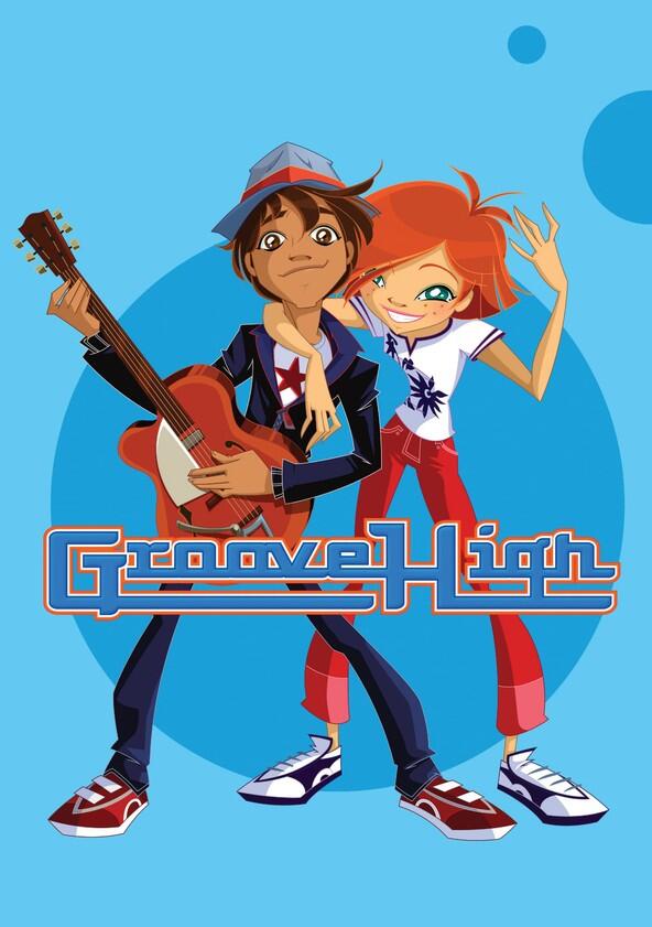 Groove High - Season 1 Groove High - Season 1