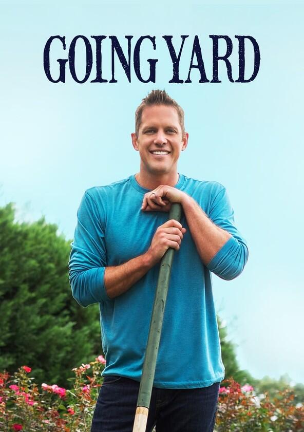 Going Yard - Season 2 Going Yard - Season 2