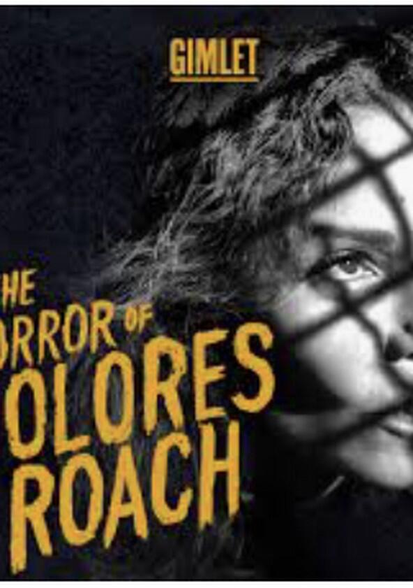 The Horror of Dolores Roach - Season 1 The Horror of Dolores Roach - Season 1