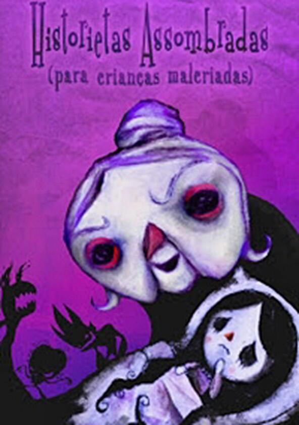 Historietas Assombradas (para Crianças Malcriadas) - Season 1 Historietas Assombradas (para Crianças Malcriadas) - Season 1