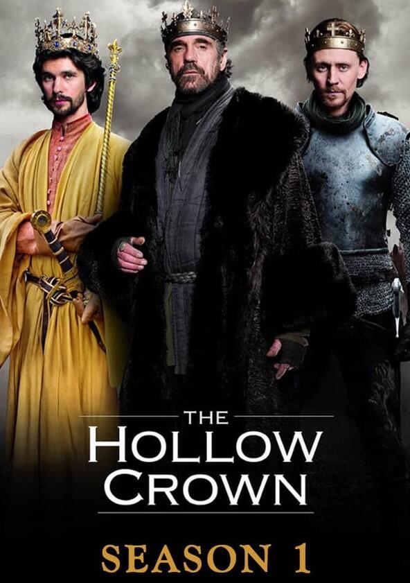 The Hollow Crown - Season 1 The Hollow Crown - Season 1