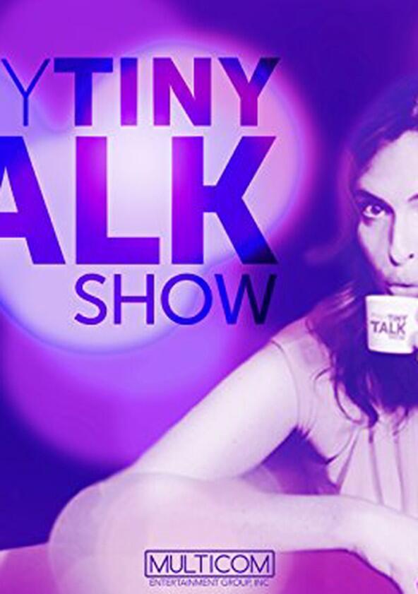 Tiny Tiny Talk Show - Season 1 Tiny Tiny Talk Show - Season 1