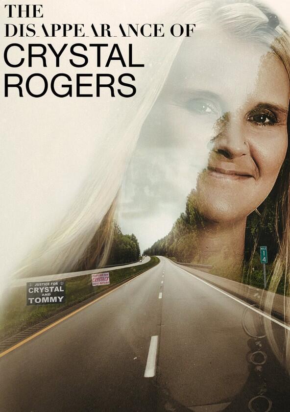 The Disappearance of Crystal Rogers - Season 1 The Disappearance of Crystal Rogers - Season 1