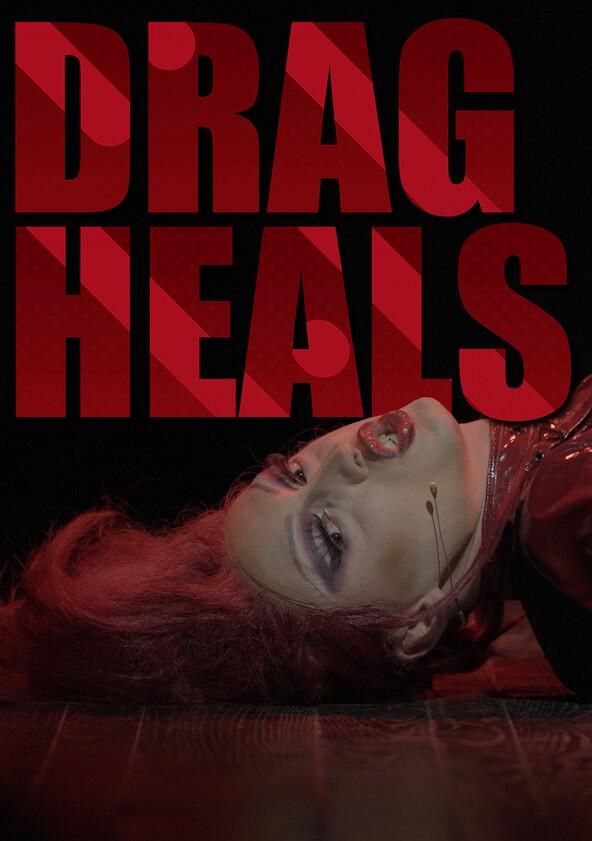 Drag Heals - Season 2 Drag Heals - Season 2