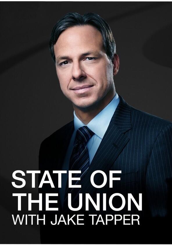 State of the Union with Jake Tapper and Dana Bash - Season 1 State of the Union with Jake Tapper and Dana Bash - Season 1
