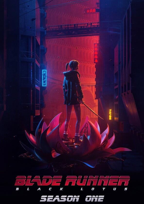 Blade Runner: Black Lotus - Season 1 Blade Runner: Black Lotus - Season 1