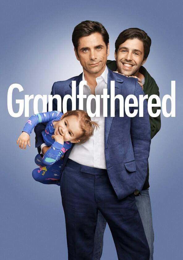 Grandfathered - Season 1 Grandfathered - Season 1