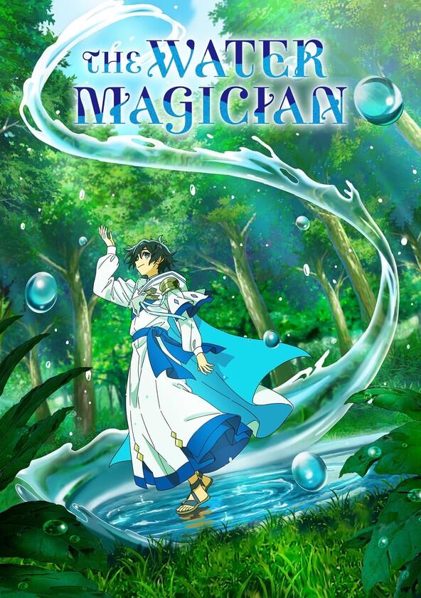 The Water Magician - Season 1